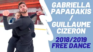 Gabriella PAPADAKIS & Guillaume CIZERON, 2018-2019 Free Dance - On Ice Perspectives