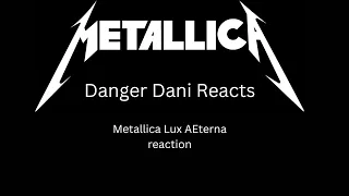 Metallica Lux AEterna reaction