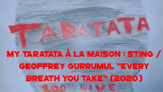 My Taratata À La Maison : Sting / Geoffrey Gurrumul "Every Breath You Take"