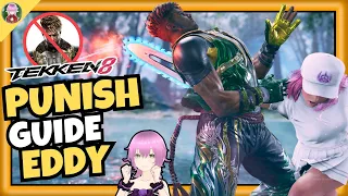 Anti Eddy Punishment Guide | How to beat Eddy | Tekken 8