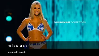 Miss USA 2018 Swimsuit Competition Official Soundtrack