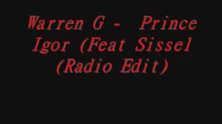 Warren G Prince Igor Feat Sissel Radio Edit