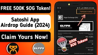 How to Participate In OG Token Airdrop | Glyph Exchange Airdrop On Satoshi App