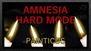 Amnesia: The Dark Descent - Hard Mode