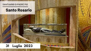 Santo Rosario - 31 luglio 2023 (fr. Carlo M. Laborde)