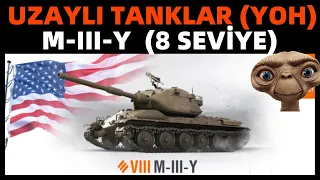 WoT || Uzaylı YOH Tankları - M-III-Y (8 seviye) (Part-1)