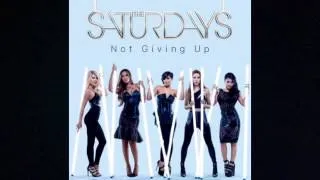 Not Giving Up (Radio Mix) - The Saturdays HQ