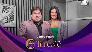 Turcafé con Carlos Vera
