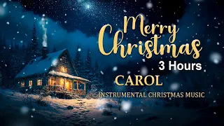 Relaxing Christmas Music 2024 3 Hours Calm, Relax 🎁 Instrumental Music 2024