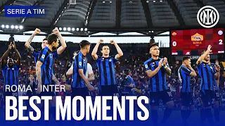 ROMA 0-2 INTER | BEST MOMENTS | PITCHSIDE HIGHLIGHTS 👀⚫🔵