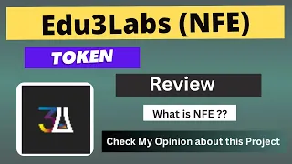 What is Edu3Labs (NFE) Coin | Review About NFE Token