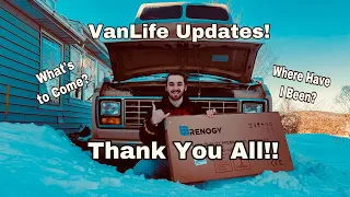 Van Conversion Update and a BIG Thank You!!