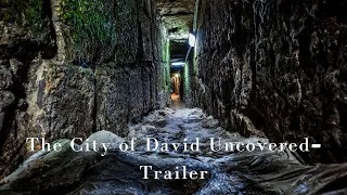 The City of David Uncovered  - Trailer