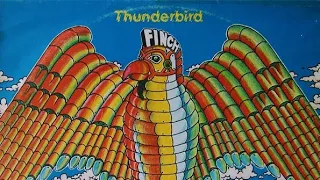 F̲inch - T̲hunderbird 1976 + Bonus Tracks, Aussie Hard Blues Rock (Full Album HQ)