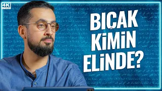 Bıçak Kimin Elinde? | Mehmet Yıldız