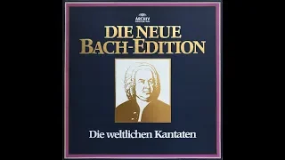 BACH   Die weltlichen Kantaten »Mer hahn en neue Oberkeet«, BWV 212,  BWV 211