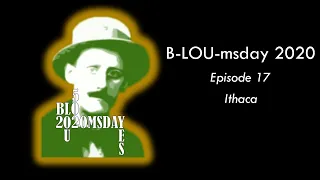 B-LOU-msday: 17 Ithaca - a chapter synopsis in under 10m