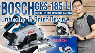 Bosch GKS 185 Li Brushless Cordless Circular Saw Unboxing & Brief Review