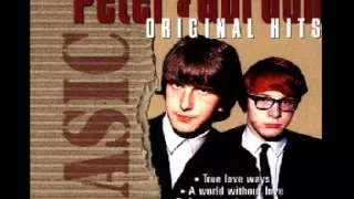 Peter & Gordon : A World Without Love