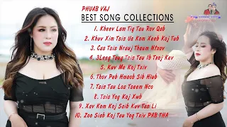 Nkauj Kho Siab - Phuab Vaj - Song Collections part. 2 - 2023