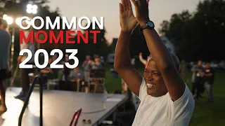 Common Moment 2023