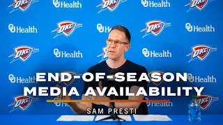 GM Sam Presti | 2022-23 End-of-Season Media Availability | OKC Thunder