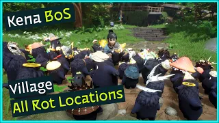 Village - All Rot Locations (24/24) - Kena Bridge of Spirits