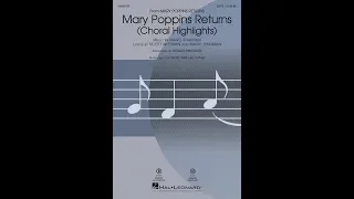 Mary Poppins Returns (Choral Highlights) (SATB Choir) - Arranged by Roger Emerson