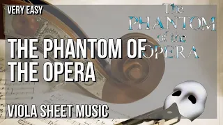 SUPER EASY Viola Sheet Music: How to play The Phantom of the Opera  by Andrew Lloyd Webber