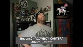 Beyoncé - "COWBOY CARTER" Album Review