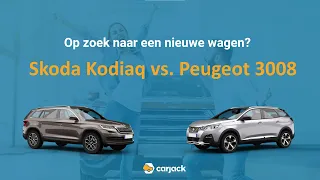 Skoda Kodiaq vs. Peugeot 3008 | 2 minuten vergelijking | carjack | 2021