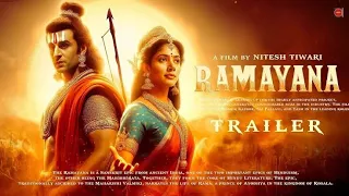 RAMAYANA OFFICIAL TRAILER | RANBIR KAPOOR | YASH | SAI PALLAVI