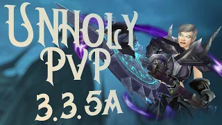 Unholy DK 3.3.5a PvP Guide - Wrath of the Lich King