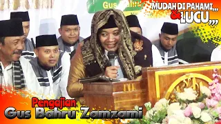 GUS BAHRU ZAMZAMI DARI NGANJUK, Pengajian Lucu banget bikin ngakak