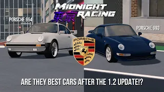 THE PORSCHES ARE FAST AF! | 1.2 UPDATE PORSCHE REVIEW [MIDNIGHT RACING TOKYO] ROBLOX