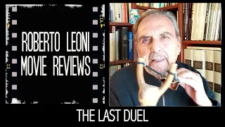 🎬 🎞THE LAST DUEL - videorecensione di Roberto Leoni NO SPOILER [Eng sub coming soon]