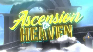 My part in “Ascension to Heaven” (top 1?) hosted by Blueskii & Thunderdarkness [GD 2.1]