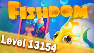 🐠Fishdom Level 13154🐠