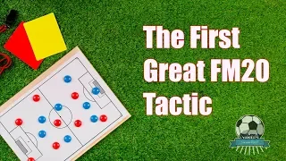 FM20 First Winning Tactic - Football Manager 2020 Tactics