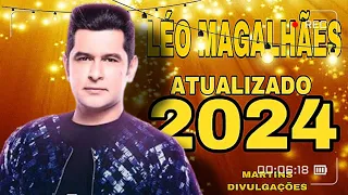 LÉO MAGALHÃES ATUALIZOU 😻✅ MARÇO 2024 SOFRÊNCIA PESADA 2024(TOP10 )