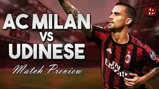 AC Milan vs Udinese | Serie A | PREVIEW