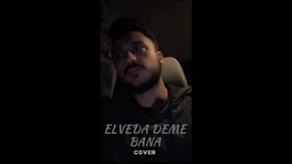 Abdullah Gazioğlu - Elveda Deme Bana / Ercan Demirel Cover