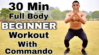 30 Min Full Body Beginner Workout With Commando