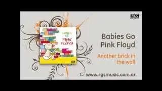 Babies go Pink Floyd - Another brick in the wall