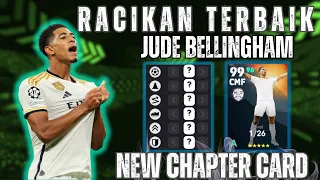 Jude Bellingham's Best Mix Max Rating 99 Card New Chapter Version