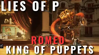 Lies of P - Romeo King of Puppets Boss Fight