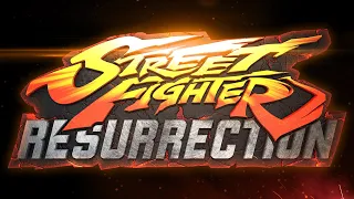 STREET FIGHTER: Resurrection [The Movie]