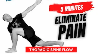 THORACIC SPINE MOBILITY 5 Minute Flow | Eliminate BACK & SHOULDER PAIN (Max Shank)