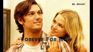 Forever For Now 💗 LP ~ Lyrics & Traduzione in Italiano