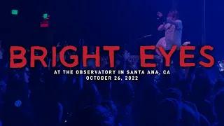 Bright Eyes @ The Observatory in Santa Ana, CA 10-26-2022 [FULL SET]